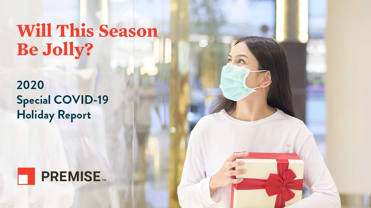 Premise Data Releases Special COVID19 Holiday Report Premise